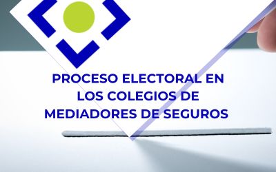 Comienza el proceso electoral en los Colegios de Mediadores de Seguros