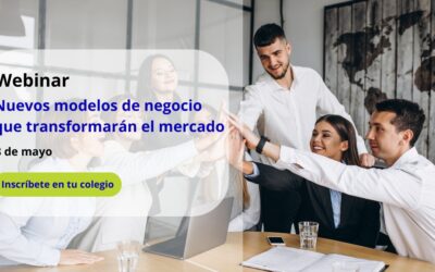 Webinar: Nuevos modelos de negocio que transformarán el mercado