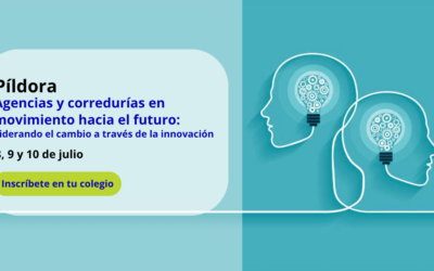 Píldora: Agencias y Corredurías en movimiento hacia el futuro